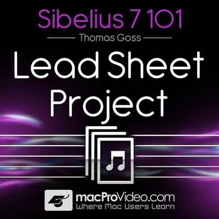 Sibelius 7 101 Lead Sheet Project TUTORiAL