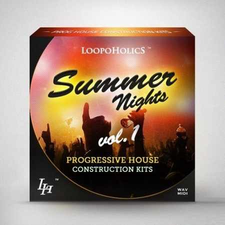 Summer Nights Vol.1 Progressive House Construction Kits WAV MiDi