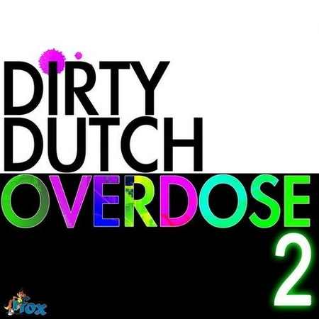 Dirty Dutch Overdose 2 ACiD WAV MiDi