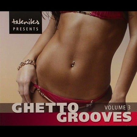Ghetto Grooves 3 MULTiFORMAT