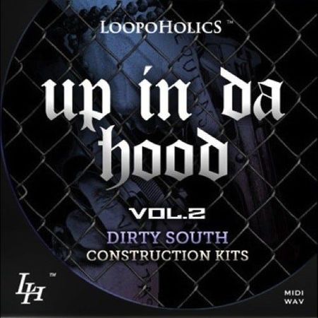 Up In Da Hood Vol.2 Dirty South WAV MiDi