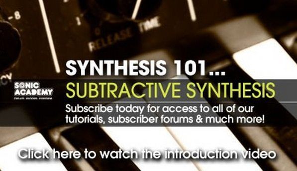 Synthesis 101 Subtractive Synthesis