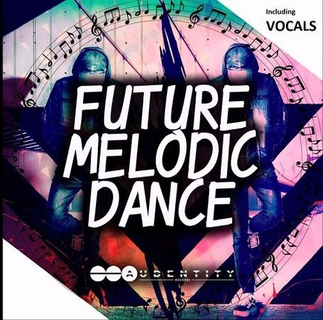 Future Melodic Dance Wav Midi