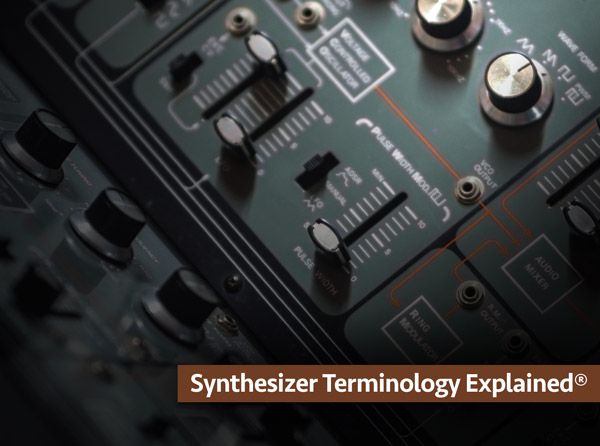 Synthesizer Terminology Explained TUTORiAL