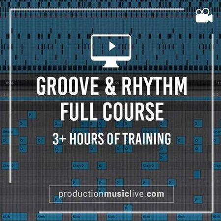 Groove & Rhythm Full Course