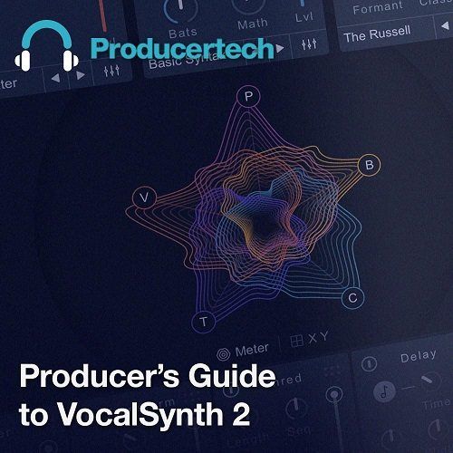 producers guide to vocalsynth 2 tutorial
