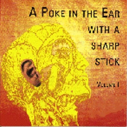 A Poke In The Ear With A Sharp Stick Vol.1 WAV FULL
