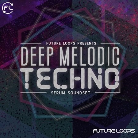 Deep Melodic Techno Serum Soundset FXP