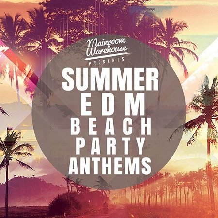 Summer EDM Beach Party Anthems MULTiFORMAT