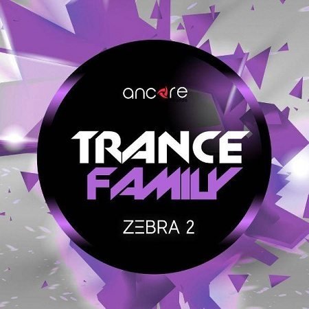 Trance Family Volume 1 For U-HE ZEBRA2-DISCOVER