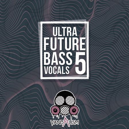 Ultra Future Bass Vocals 5 WAV MiDi-DISCOVER