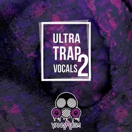 Ultra Trap Vocals 2 WAV-DISCOVER