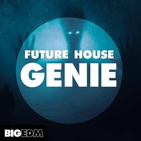 Future House Genie WAV MIDI SERUM SYLENTH1
