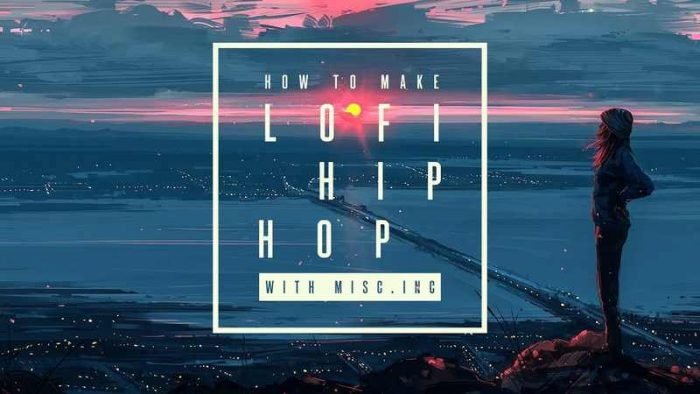 How To Make Lo-Fi Hip Hop with Misc.Inc TUTORiAL-SYNTHiC4TE