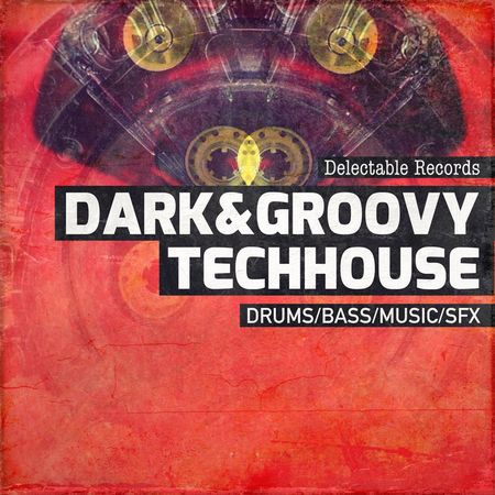 Dark & Groovy Tech House 01 -FANTASTiC