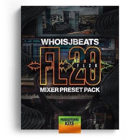 FL 20 Mixer Preset Pack