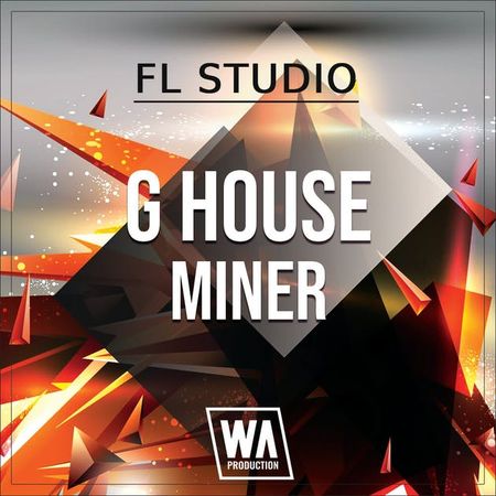 G House Miner template pack for FL Studio WAV MIDI [FREE]