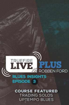 Live Plus Blues Insights Ep.03 TUTORiAL