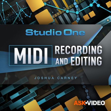 Studio One 5 102 - MIDI Recording and Editing TUTORiAL