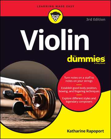 Violin For Dummies Book + Online Video and Audio Instruction, 3rd Edition