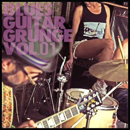 Blues Guitar Grunge Volume 1 WAV