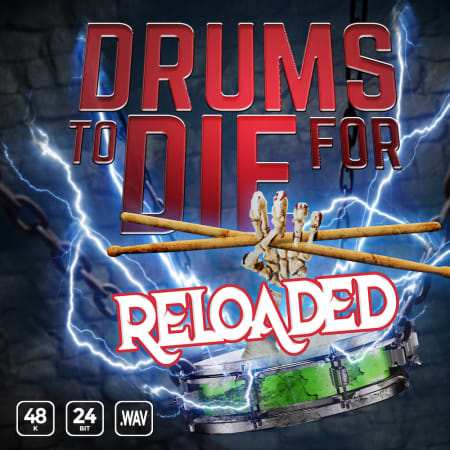 Drums To Die For Reloaded Vol. 1 WAV-FLARE