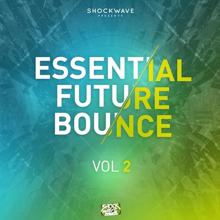 Future Bounce Vol 2 WAV MIDI-DECiBEL