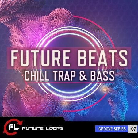 Future-Loops-Future-Beats-Chill-Trap-Bass