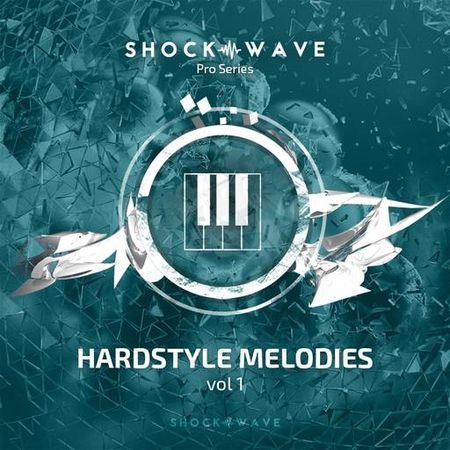 Hardstyle Melodies Vol 1 WAV MIDI-DECiBEL