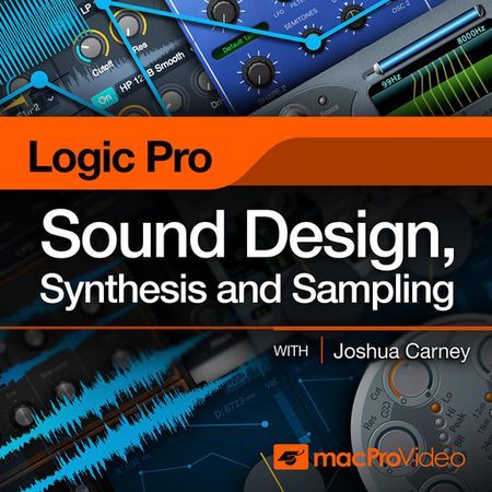 Logic Pro X Sound Design, Synthesis and Sampling TUTORiAL