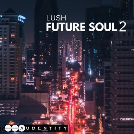 Lush Future Soul 2 WAV MIDI-DECiBEL