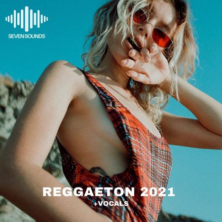 Reggaeton-2021-Seven-Sounds-Cover