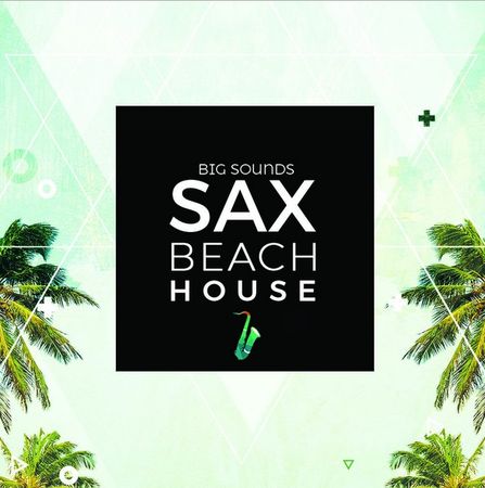 Sax Beach House MULTiFORMAT-DECiBEL