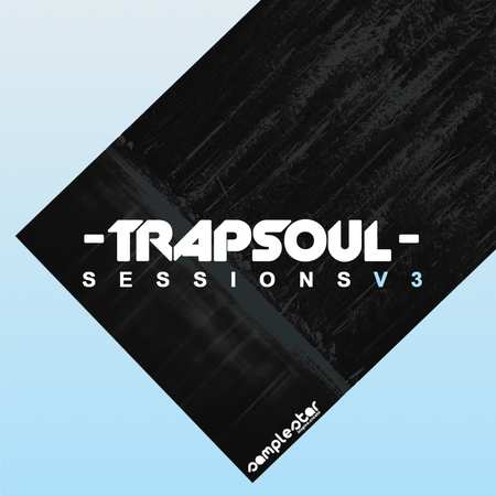 Trap Soul Sessions Vol 3 MULTiFORMAT-DECiBEL