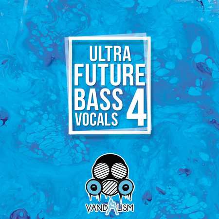 Ultra Future Bass Vocals 4 WAV MIDI -DECiBEL