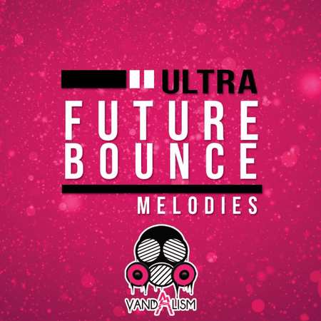 Ultra Future Bounce Melodies MIDI-DECiBEL