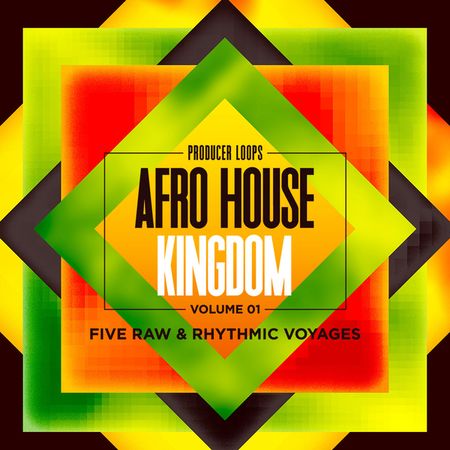 Afro House Kingdom Vol 1 WAV MiDi-DISCOVER