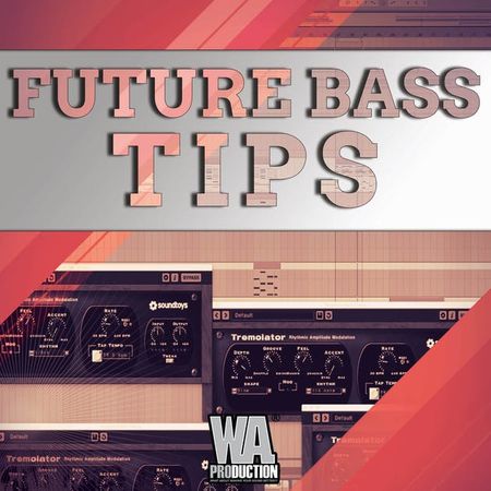 Future Bass Tips And Tricks TUTORIAL-SoSISO