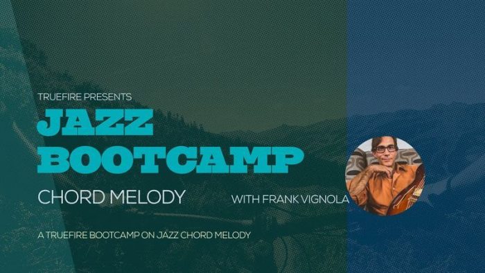Jazz Bootcamp Chord Melody TUTORiAL