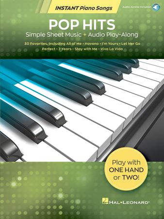 Pop Hits - Instant Piano Songs Simple Sheet Music + Audio Play-Along
