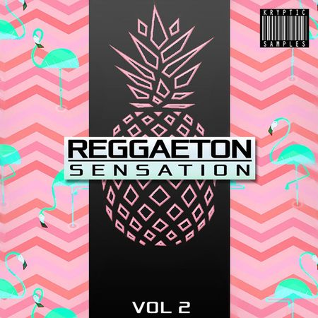 Reggaeton Sensation Vol 2 WAV MIDI-DECiBEL