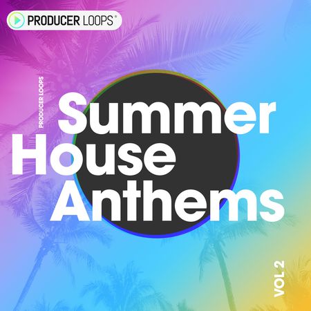 Summer House Anthems Vol 2 Wav MiDi