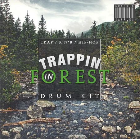 Trappin In Forest WAV-DECiBEL