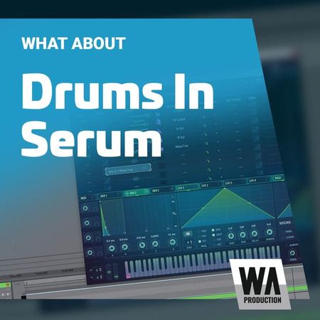 Drums In Serum Tutorial
