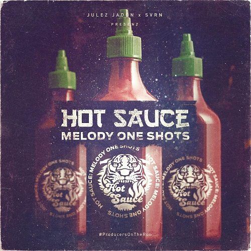 Hot Sauce Melody One Shots WAV
