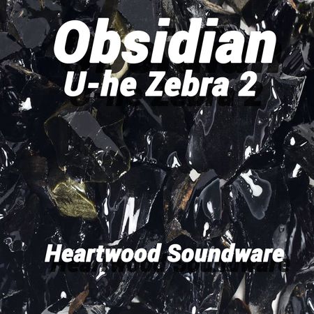 Obsidian For U-HE ZEBRA 2-DISCOVER