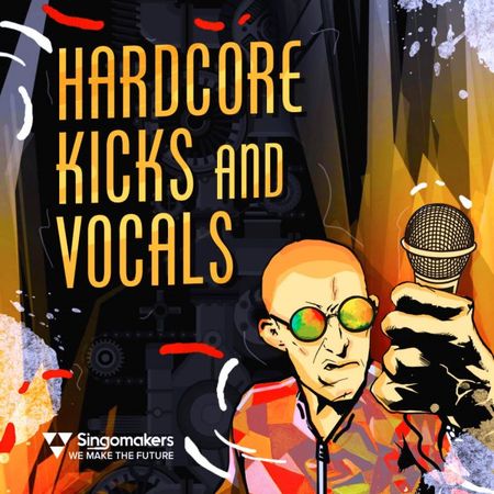 Singomakers-Hardcore-Kicks-and-Vocals-700x700