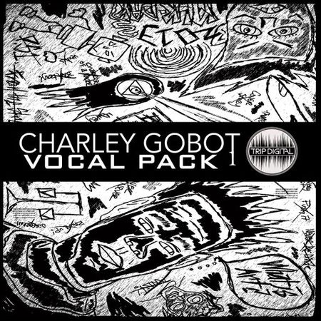 charley gobot vocal pack 1 wav fantastic