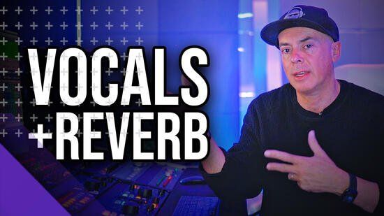 how to mix vocals and reverb tutorial