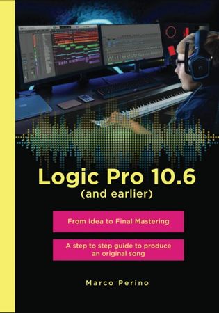 logic pro 10.6 from idea to final mastering pdf